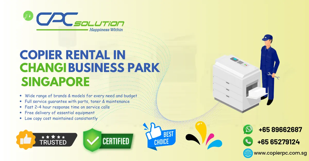 Professional Copier Rental/Leasing Changi Business Park Singapore