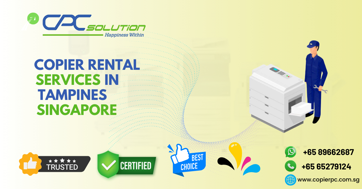 Professional Copier Rental Services in Tampines Singapore