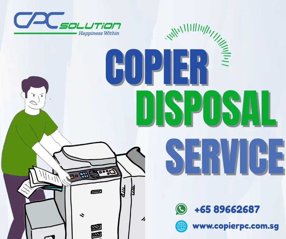 copier disposal service by cpc solution
