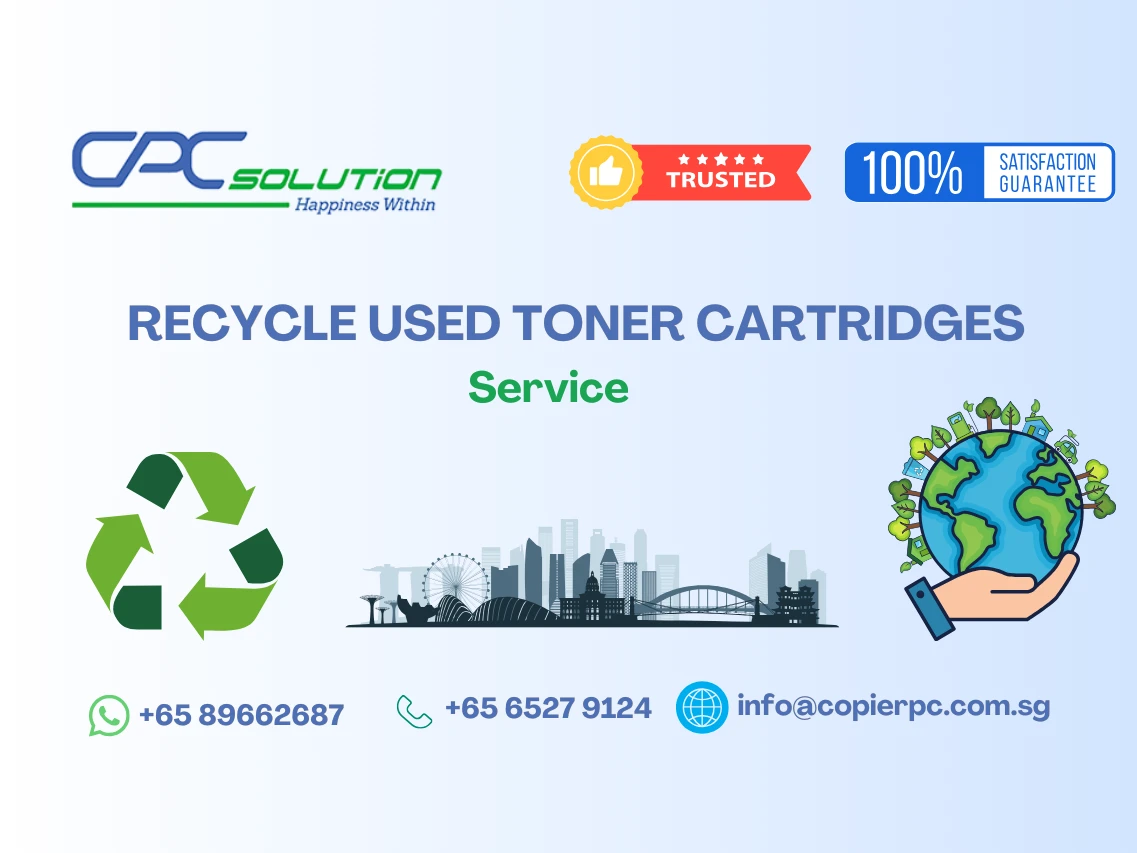 Recycle Used Toner Cartridges Singapore