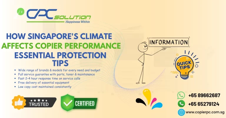 Singapore's Climate Affects Copier Performance